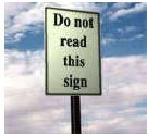  Dieses Schild dürfen Sie nicht lesen